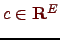 \bgroup\color{Brown}$ c \in {\bf R}^E$\egroup